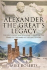 Image for Alexander the Great&#39;s legacy