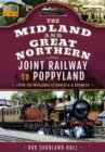 Image for The Midland &amp; Great Northern joint railway to Poppyland