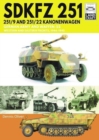 Image for SDKFZ 251 - 251/9 and 251/22 Kanonenwagen