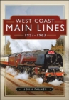 Image for West Coast Main Lines, 1957-1963