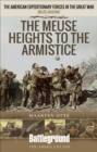 Image for Meuse-Argonne 1918: The Right Bank to the Armistice