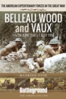 Image for Belleau Wood and Vaux