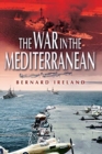 Image for The war in the Mediterranean 1940-1943