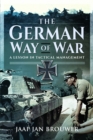 Image for The German way of war  : a lesson in tactical management