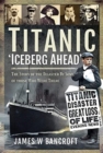 Image for Titanic  : &#39;iceberg ahead&#39;