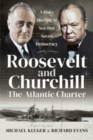 Image for Roosevelt and Churchill The Atlantic Charter