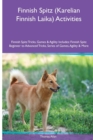 Image for Finnish Spitz (Karelian Finnish Laika) Activities Finnish Spitz Tricks, Games &amp; Agility. Includes : Finnish Spitz Beginner to Advanced Tricks, Series of Games, Agility and More