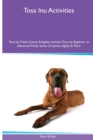Image for Tosa Inu Activities Tosa Inu Tricks, Games &amp; Agility. Includes : Tosa Inu Beginner to Advanced Tricks, Series of Games, Agility and More