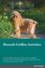 Image for Brussels Griffon Activities Brussels Griffon Activities (Tricks, Games &amp; Agility) Includes