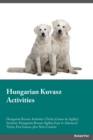 Image for Hungarian Kuvasz Activities Hungarian Kuvasz Activities (Tricks, Games &amp; Agility) Includes
