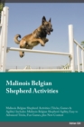 Image for Malinois Belgian Shepherd Activities Malinois Belgian Shepherd Activities (Tricks, Games &amp; Agility) Includes : Malinois Belgian Shepherd Agility, Easy to Advanced Tricks, Fun Games, plus New Content