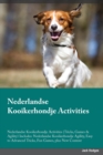 Image for Nederlandse Kooikerhondje Activities Nederlandse Kooikerhondje Activities (Tricks, Games &amp; Agility) Includes : Nederlandse Kooikerhondje Agility, Easy to Advanced Tricks, Fun Games, plus New Content