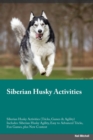 Image for Siberian Husky Activities Siberian Husky Activities (Tricks, Games &amp; Agility) Includes : Siberian Husky Agility, Easy to Advanced Tricks, Fun Games, plus New Content