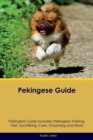 Image for Pekingese Guide Pekingese Guide Includes