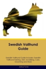 Image for Swedish Vallhund Guide Swedish Vallhund Guide Includes