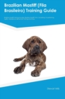 Image for Brazilian Mastiff (Fila Brasileiro) Training Guide Brazilian Mastiff Training Includes