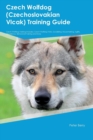 Image for Czech Wolfdog (Czechoslovakian Vlcak) Training Guide Czech Wolfdog Training Includes : Czech Wolfdog Tricks, Socializing, Housetraining, Agility, Obedience, Behavioral Training and More
