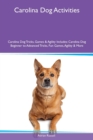 Image for Carolina Dog Activities Carolina Dog Tricks, Games &amp; Agility Includes