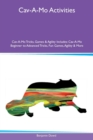 Image for Cav-A-Mo Activities Cav-A-Mo Tricks, Games & Agility Includes : Cav-A-Mo Beginner to Advanced Tricks, Fun Games, Agility & More