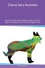 Image for Cierny Sery Activities Cierny Sery Tricks, Games &amp; Agility Includes : Cierny Sery Beginner to Advanced Tricks, Fun Games, Agility &amp; More