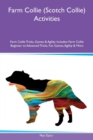 Image for Farm Collie (Scotch Collie) Activities Farm Collie Tricks, Games &amp; Agility Includes