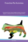 Image for Frenchie-Pei Activities Frenchie-Pei Tricks, Games &amp; Agility Includes