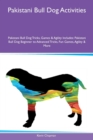 Image for Pakistani Bull Dog Activities Pakistani Bull Dog Tricks, Games &amp; Agility Includes