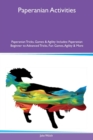 Image for Paperanian Activities Paperanian Tricks, Games &amp; Agility Includes