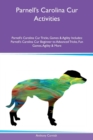 Image for Parnell&#39;s Carolina Cur Activities Parnell&#39;s Carolina Cur Tricks, Games &amp; Agility Includes