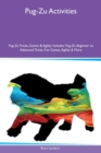 Image for Pug-Zu Activities Pug-Zu Tricks, Games &amp; Agility Includes