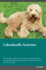 Image for Labradoodle Activities Labradoodle Activities (Tricks, Games &amp; Agility) Includes