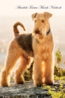 Image for Airedale Terrier March Notebook Airedale Terrier Record, Log, Diary, Special Memories, To Do List, Academic Notepad, Scrapbook &amp; More