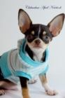 Image for Chihuahua April Notebook Chihuahua Record, Log, Diary, Special Memories, To Do List, Academic Notepad, Scrapbook &amp; More