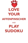 Image for LOVE YOUR AFFENPINSCHER AND PLAY SUDOKU AFFENPINSCHER SUDOKU LEVEL 1 of 15