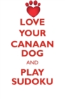 Image for LOVE YOUR CANAAN DOG AND PLAY SUDOKU CANAAN DOG SUDOKU LEVEL 1 of 15