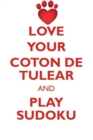 Image for LOVE YOUR COTON DE TULEAR AND PLAY SUDOKU COTON DE TULEAR SUDOKU LEVEL 1 of 15
