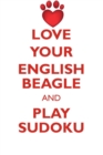 Image for LOVE YOUR ENGLISH BEAGLE AND PLAY SUDOKU ENGLISH BEAGLE SUDOKU LEVEL 1 of 15