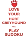 Image for LOVE YOUR HORT GREYHOUND AND PLAY SUDOKU HORT GREYHOUND SUDOKU LEVEL 1 of 15