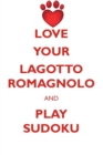 Image for LOVE YOUR LAGOTTO ROMAGNOLO AND PLAY SUDOKU LAGOTTO ROMAGNOLO SUDOKU LEVEL 1 of 15