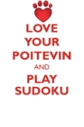 Image for LOVE YOUR POITEVIN AND PLAY SUDOKU POITEVIN SUDOKU LEVEL 1 of 15