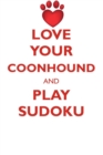 Image for LOVE YOUR COONHOUND AND PLAY SUDOKU REDBONE COONHOUND SUDOKU LEVEL 1 of 15