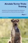 Image for Airedale Terrier Tricks Training Airedale Terrier Tricks &amp; Games Training Tracker &amp; Workbook. Includes