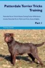 Image for Patterdale Terrier Tricks Training Patterdale Terrier Tricks &amp; Games Training Tracker &amp; Workbook. Includes
