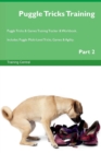 Image for Puggle Tricks Training Puggle Tricks &amp; Games Training Tracker &amp; Workbook. Includes