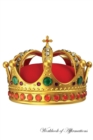 Image for Golden Royal Crown Workbook of Affirmations Golden Royal Crown Workbook of Affirmations