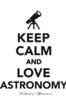 Image for Keep Calm Love Astronomy Workbook of Affirmations Keep Calm Love Astronomy Workbook of Affirmations