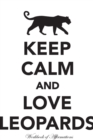 Image for Keep Calm Love Leopards Workbook of Affirmations Keep Calm Love Leopards Workbook of Affirmations