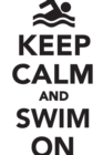 Image for Keep Calm Swim On Workbook of Affirmations Keep Calm Swim On Workbook of Affirmations