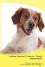 Image for Brittany Spaniel Presents