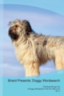 Image for Briard Presents : Doggy Wordsearch  The Briard Brings You A Doggy Wordsearch That You Will Love! Vol. 2